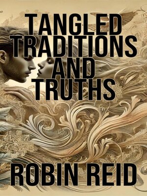 cover image of Tangled Traditions and Truths